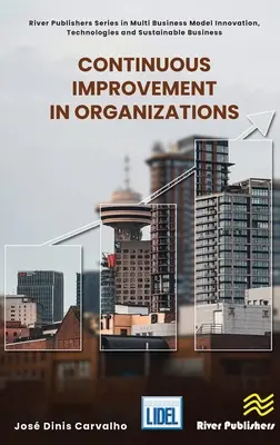 Neustále zlepšovanie v organizáciách - Continuous Improvement in Organizations