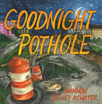 Výmoľ na dobrú noc - Goodnight Pothole