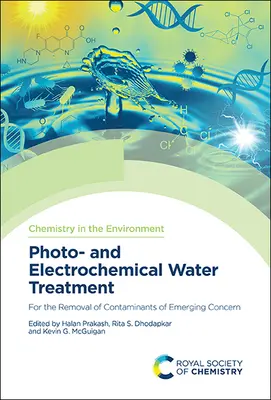 Foto- a elektrochemická úprava vody: Na odstraňovanie kontaminantov vzbudzujúcich nové obavy - Photo- And Electrochemical Water Treatment: For the Removal of Contaminants of Emerging Concern