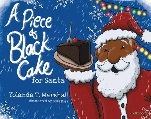 Kúsok čiernej torty pre Santu - A Piece of Black Cake for Santa