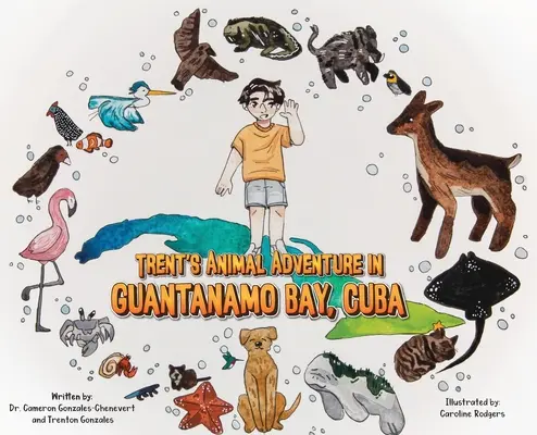 Trentovo dobrodružstvo so zvieratami v zálive Guantánamo na Kube - Trent's Animal Adventure in Guantanamo Bay, Cuba