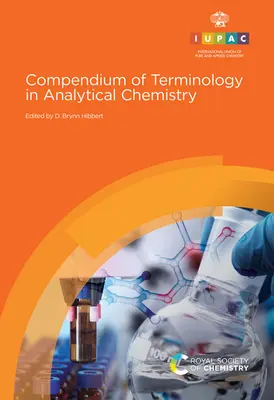 Kompendium terminológie v analytickej chémii - Compendium of Terminology in Analytical Chemistry