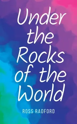 Pod skalami sveta - Under the Rocks of the World