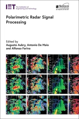 Polarimetrické spracovanie radarových signálov - Polarimetric Radar Signal Processing