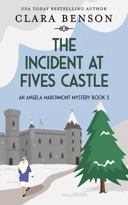 Incident na hrade Fives - The Incident at Fives Castle
