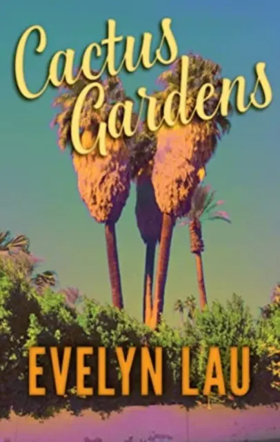 Kaktusové záhrady - Cactus Gardens