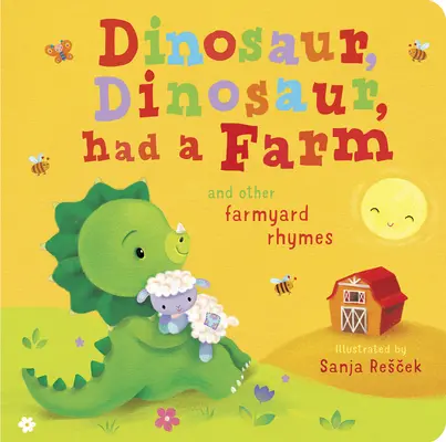 Dinosaurus, dinosaurus mal farmu - Dinosaur, Dinosaur Had a Farm