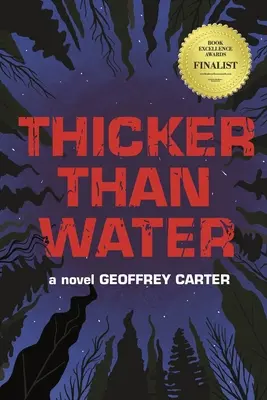Hustejšie ako voda - Thicker Than Water