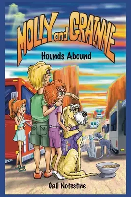 Hounds Abound (Psy v hojnom počte): Príbeh Molly a Grainne (kniha 5) - Hounds Abound: A Molly and Grainne Story (Book 5)