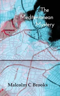 Záhada Stredomoria - The Mediterranean Mystery