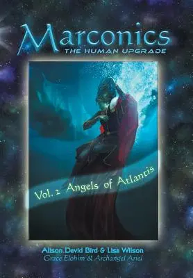 Marconics: Anjeli z Atlantídy - Marconics: Vol. 2 Angels of Atlantis