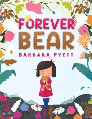Navždy medveď - Forever Bear
