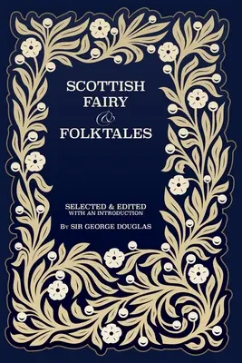 Škótske rozprávky a ľudové rozprávky - Scottish Fairy and Folk Tales