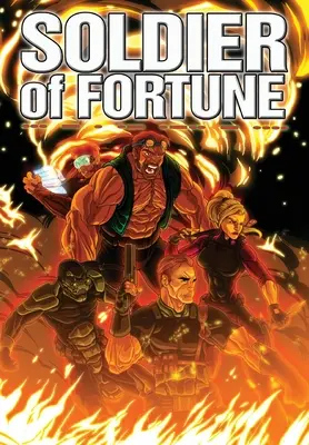Vojak šťastia: Trade Paperback - Soldier Of Fortune: Trade Paperback