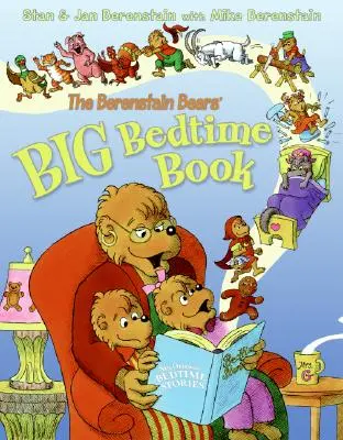 Veľká kniha o medvedíkoch Berenstainových pred spaním - The Berenstain Bears' Big Bedtime Book