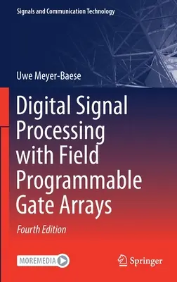 Spracovanie digitálnych signálov pomocou políčkových programovateľných hradlových polí - Digital Signal Processing with Field Programmable Gate Arrays