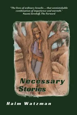 Nevyhnutné príbehy - Necessary Stories
