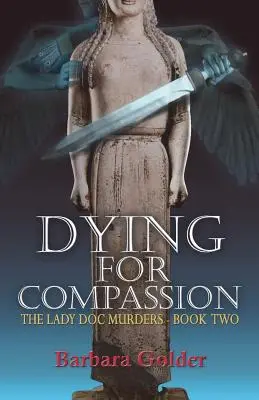 Umierať pre súcit - Dying For Compassion