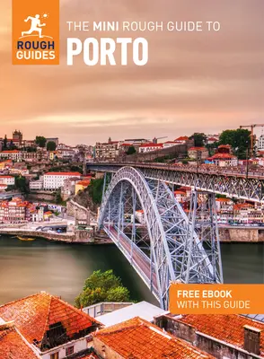 Mini sprievodca Rough Guide to Porto (cestovný sprievodca s elektronickou knihou zdarma) - The Mini Rough Guide to Porto (Travel Guide with Free Ebook)