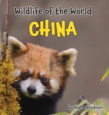 Divoká príroda sveta: Čína - Wildlife of the World: China