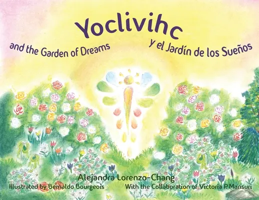 Yoclivihc a záhrada snov - Yoclivihc y el Jardn de Sueos - Yoclivihc and the Garden of Dreams - Yoclivihc y el Jardn de Sueos