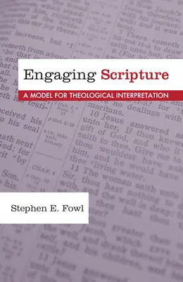 Zaujímavé Písmo: A Model for Theological Interpretation: A Model for Theological Interpretation - Engaging Scripture: A Model for Theological Interpretation