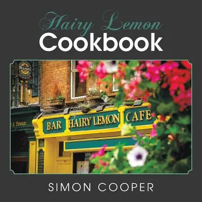 Kuchárska kniha Hairy Lemon - Hairy Lemon Cookbook