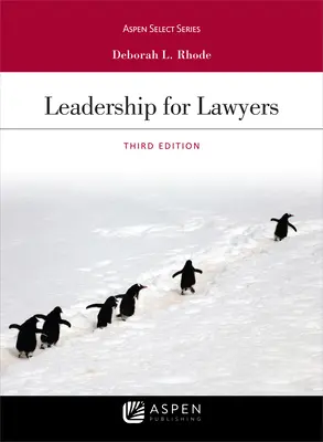 Vedenie pre právnikov - Leadership for Lawyers