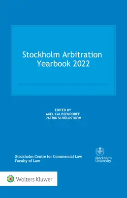 Štokholmská arbitrážna ročenka 2022 - Stockholm Arbitration Yearbook 2022