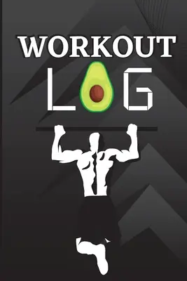 Tréningový denník: Kniha záznamov o cvičení. Fitness záznamník pre mužov a ženy. Zápisník cvičenia a kniha do posilňovne pre osobný tréning - Workout Log Book: Workout Record Book. Fitness Log Book for Men and Women. Exercise Notebook and Gym Book for Personal Training