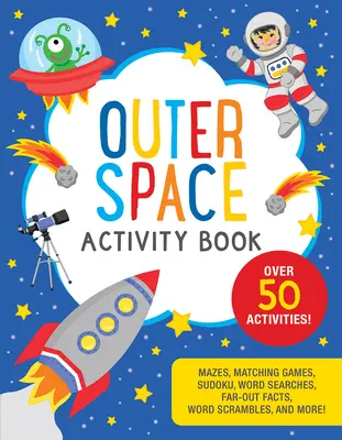 Kniha aktivít o vesmíre - Outer Space Activity Book