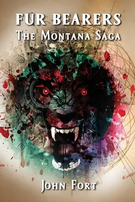 Nositelia kožušín: Sága z Montany - Fur Bearers: The Montana Saga
