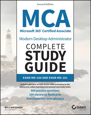 MCA Microsoft 365 Certified Associate Modern Desktop Administrator Kompletná študijná príručka s 900 praktickými testovými otázkami: MD-100 a MD-101 - MCA Microsoft 365 Certified Associate Modern Desktop Administrator Complete Study Guide with 900 Practice Test Questions: Exam MD-100 and Exam MD-101