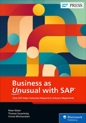 Podnikanie ako nezvyčajné so spoločnosťou SAP: Ako lídri navigujú v priemyselných megatrendoch - Business as Unusual with SAP: How Leaders Navigate Industry Megatrends