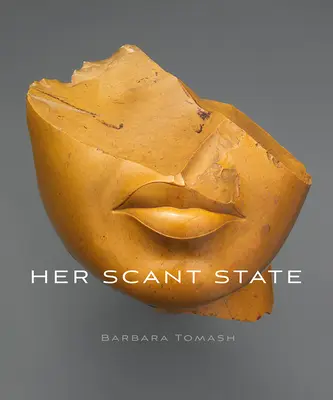 Jej skromný stav - Her Scant State