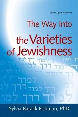 Cesta k rôznym druhom židovstva - The Way Into the Varieties of Jewishness