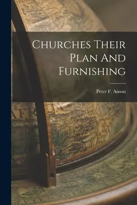 Kostoly ich plán a vybavenie - Churches Their Plan And Furnishing