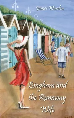 Bingham a žena na úteku - Bingham and The Runaway Wife
