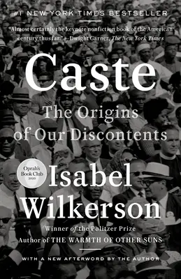 Kasty: Pôvod našej nespokojnosti - Caste: The Origins of Our Discontents