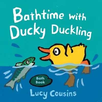 Kúpanie s kačičkou - Bathtime with Ducky Duckling