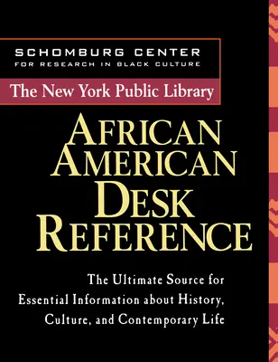 Afroamerická príručka pre verejnú knižnicu v New Yorku - The New York Public Library African American Desk Reference
