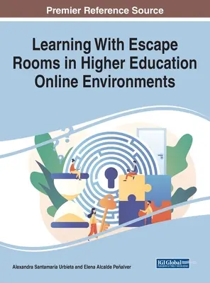 Učenie pomocou únikových miestností v online prostredí vysokých škôl - Learning With Escape Rooms in Higher Education Online Environments