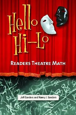 Ahoj HI-Lo: Čitateľské divadlo Matematika - Hello HI-Lo: Readers Theatre Math