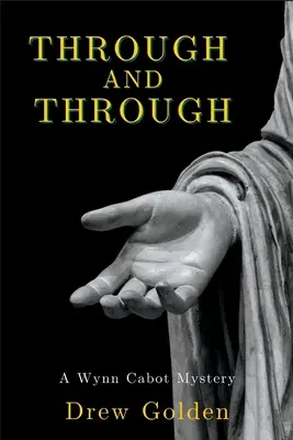 Skrz na skrz: Záhada Wynna Cabota - Through and Through: A Wynn Cabot Mystery