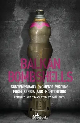Balkánske bomby - Balkan Bombshells