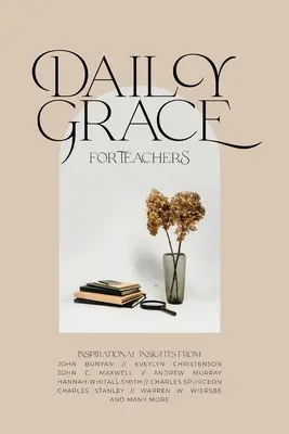 Každodenná milosť pre učiteľov - Daily Grace for Teachers