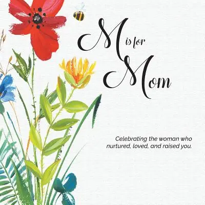 M ako mama - M is for Mom