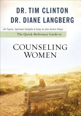 Rýchla príručka pre poradenstvo ženám - The Quick-Reference Guide to Counseling Women