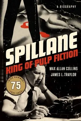 Spillane: Kráľ Pulp Fiction - Spillane: King of Pulp Fiction