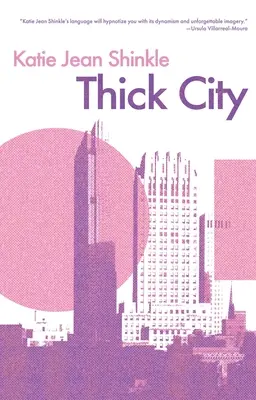 Husté mesto - Thick City